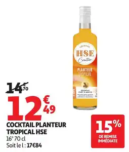 Auchan Supermarché HSE Cocktail Planteur Tropical offre