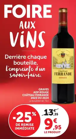 Maximarché Château Ferrande graves aop rouge 2023 ou 2024 offre