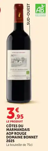Maximarché Domaine Bonnet Côtes du Marmandais AOP Rouge offre