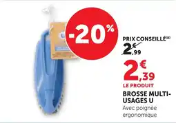 Bi1 U Brosse multi-usages offre