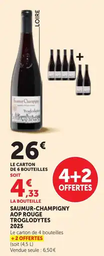 Maximarché Saumur-Champigny TrogloDytes offre
