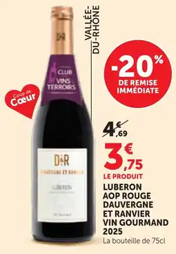 Maximarché D&R LUBERON offre