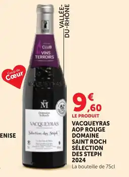 Maximarché Domaine Saint Roch Vacqueyras offre