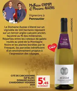 Maximarché DOMAINE AUZIAS CHARDONNAY VIOGNIER offre