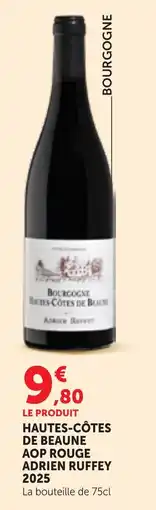 Maximarché ADRIEN RUFFEY HAUTES-CÔTES DE BEAUNE offre