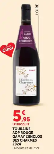Maximarché L'Enclos des Charmes Gamay offre