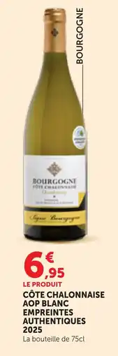 Maximarché Bourgogne Côte Chalonnaise offre