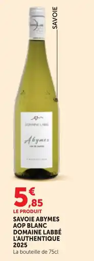 Maximarché DOMAINE LABBÉ SAVOIE ABYMES offre