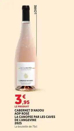 Maximarché LA CANOPEE CABERNET D'ANJOU offre