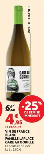 Maximarché GARE AU GORILLE VIN DE FRANCE BLANC offre