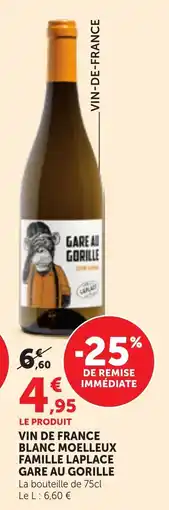 Maximarché Gare au Gorille Vin de France Blanc Moelleux offre