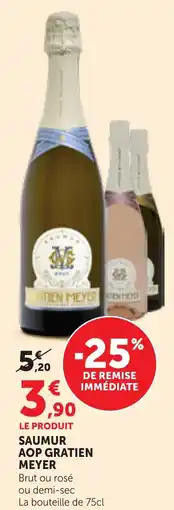 Maximarché GRATIEN MEYER SAUMUR AOP offre