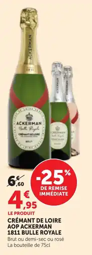Maximarché ACKERMAN CRÉMANT DE LOIRE offre
