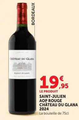 Maximarché Château du Glana Saint-Julien AOP Rouge offre