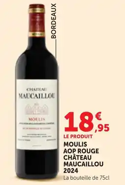 Maximarché Château Maucail lou offre