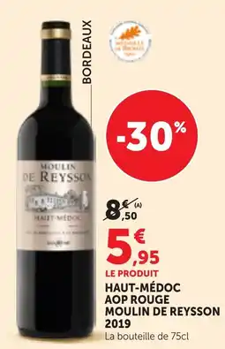 Maximarché MOULIN DE REYSSON HAUT-MÉDOC offre