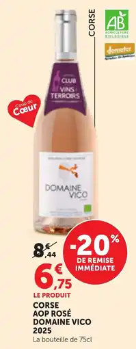 Maximarché Domaine Vico CORSE AOP ROSÉ offre