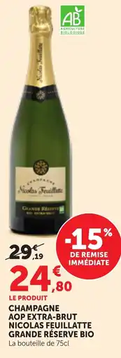 Maximarché Nicolas Feuillatte Champagne offre