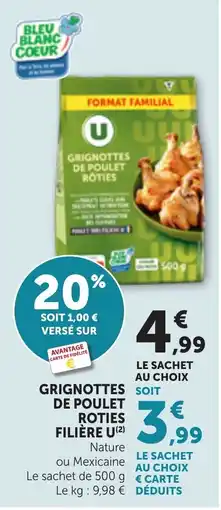 Bi1 U Grignottes de poulet roties offre