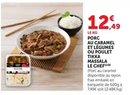 Bi1 LE CHEF Porc au caramel offre