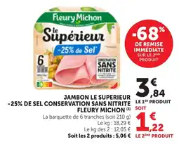 Bi1 Fleury Michon Jambon Le Superieur offre