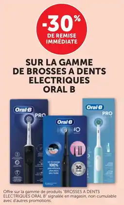 Bi1 Oral-b sur la gamme de brosses à dents électriques offre