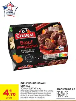Intermarché Hyper CHARAL Bœuf Bourguignon offre