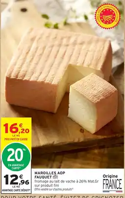 Intermarché Hyper FAUQUET MAROILLES AOP offre