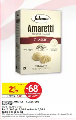 Intermarché Hyper Falcone Amaretti Classique offre