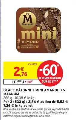 Intermarché Hyper MAGNUM GLACE BÂTONNET MINI AMANDE offre