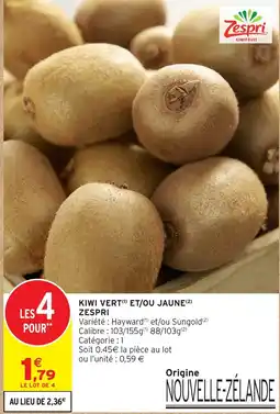 Intermarché Hyper Zespri Kiwi offre