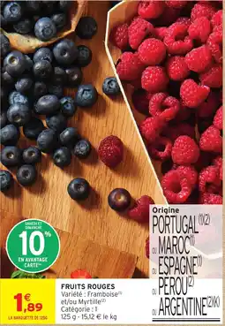 Intermarché Hyper FRUITS ROUGES offre