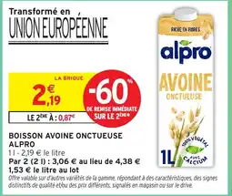 Intermarché Hyper alpro BOISSON AVOINE ONCTUEUSE offre