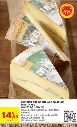 Intermarché Hyper Morbier AOP Grand Âge offre