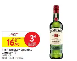 Intermarché Hyper JAMESON IRISH WHISKEY ORIGINAL offre
