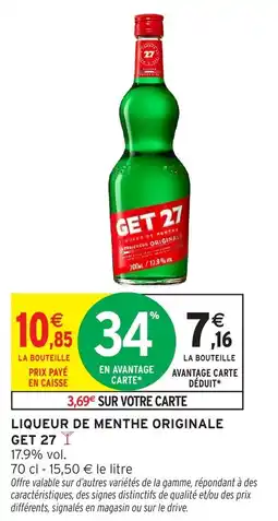 Intermarché Hyper GET 27 LIQUEUR DE MENTHE offre