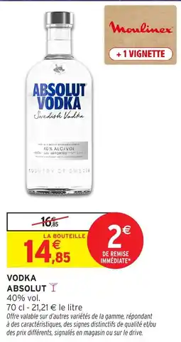 Intermarché Hyper Absolut Vodka offre