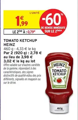Intermarché Hyper HEINZ TOMATO KETCHUP offre