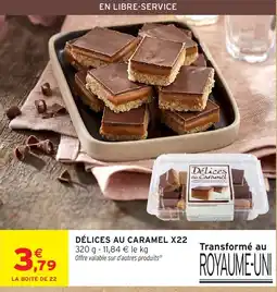 Intermarché Hyper Délices au Caramel offre