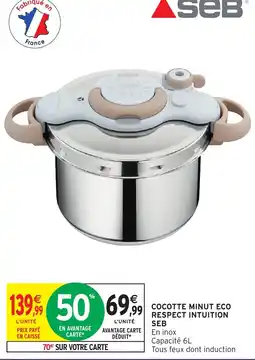 Intermarché Hyper SEB COCOTTE MINUT ECO offre