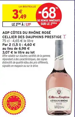 Intermarché Hyper Cellier des Dauphins Prestige offre