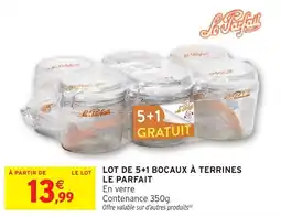 Intermarché Hyper Le Parfait Bocaux à terrines offre