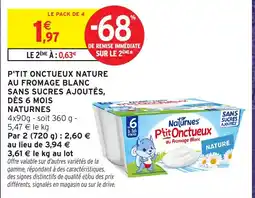 Intermarché Hyper Natures P'tit Onctueux offre