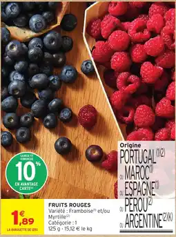 Intermarché Express FRUITS ROUGES offre