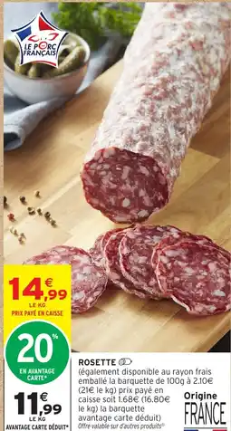 Intermarché Hyper Rosette offre