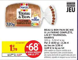 Intermarché Hyper Harrys Beau & Bon Pain de mie offre