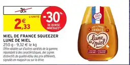 Intermarché Hyper Lune de Miel Miel de France Squeezer offre