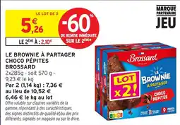 Intermarché Hyper Brossard Brownie à partager offre