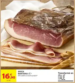 Intermarché Hyper SPECK MONTORSI offre