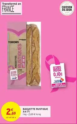 Intermarché Hyper Terroirs Baguettes Rustiques offre